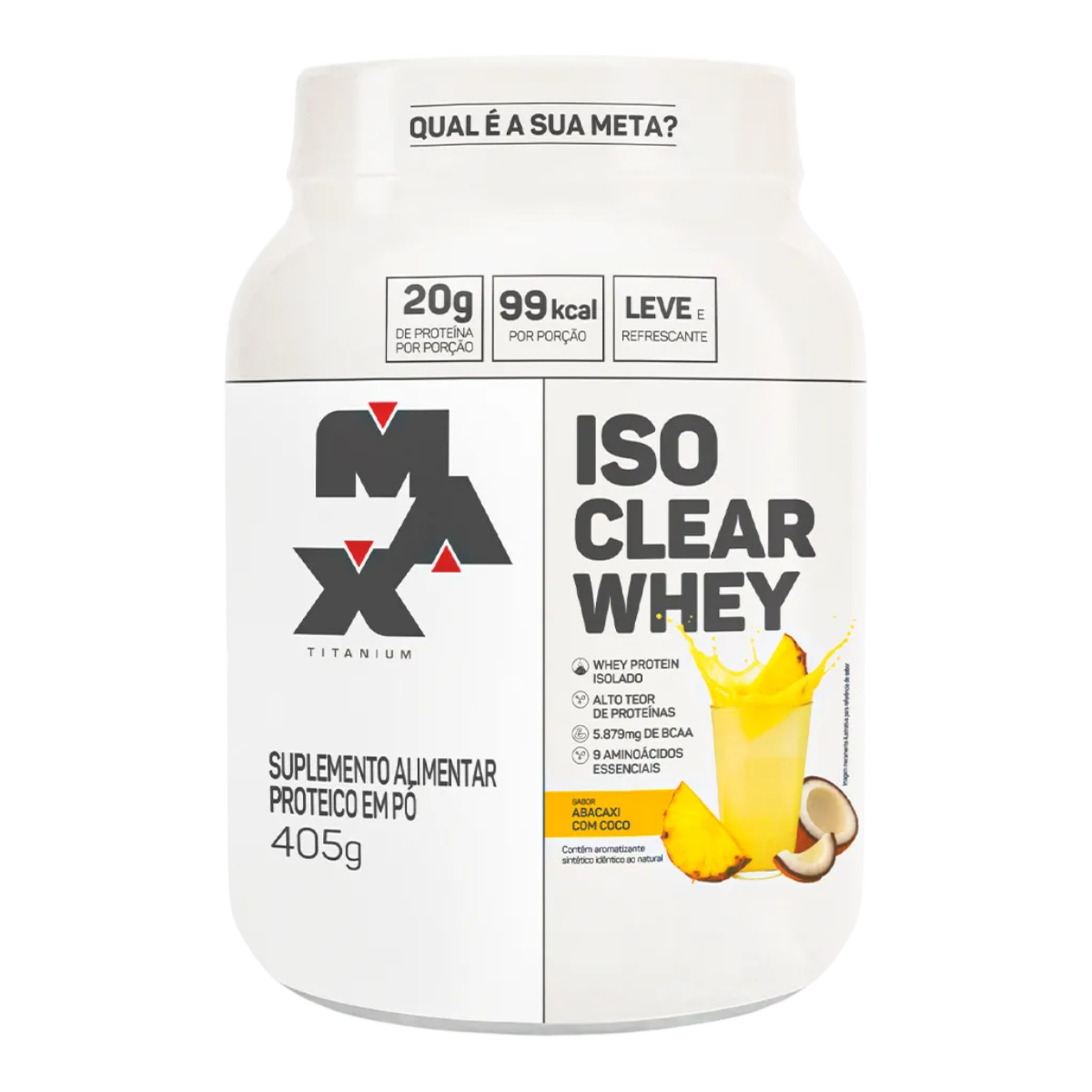 Whey Protein Abacaxi com Coco Iso Clear Whey Max Titanium Pote 405g