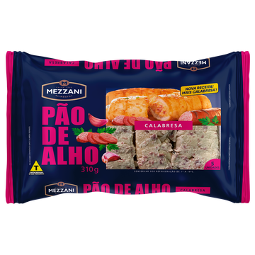 Pão de Alho Calabresa Mezzani Pacote 310g