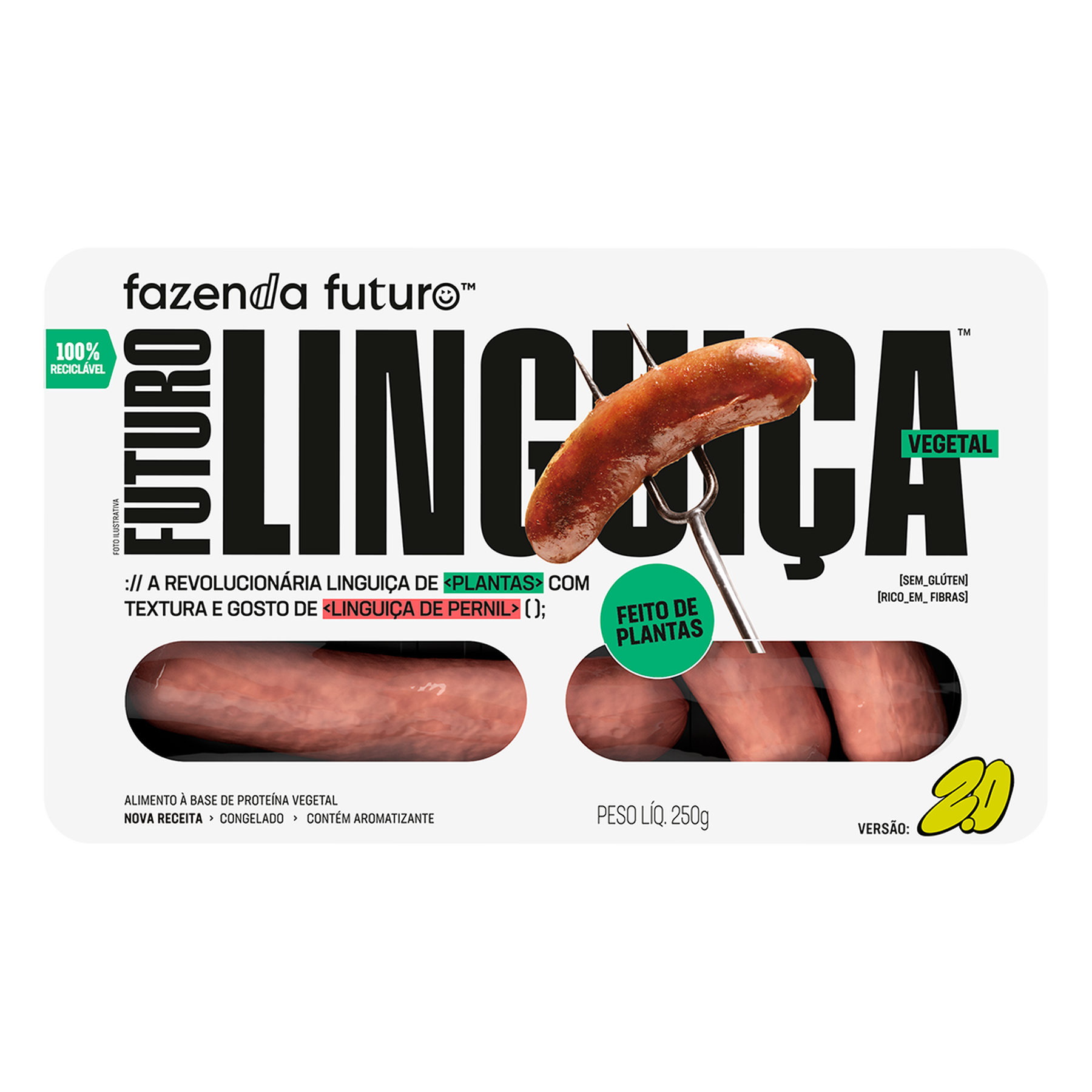 Lingui&ccedil;a Vegetal Fazenda Futuro Bandeja 250g