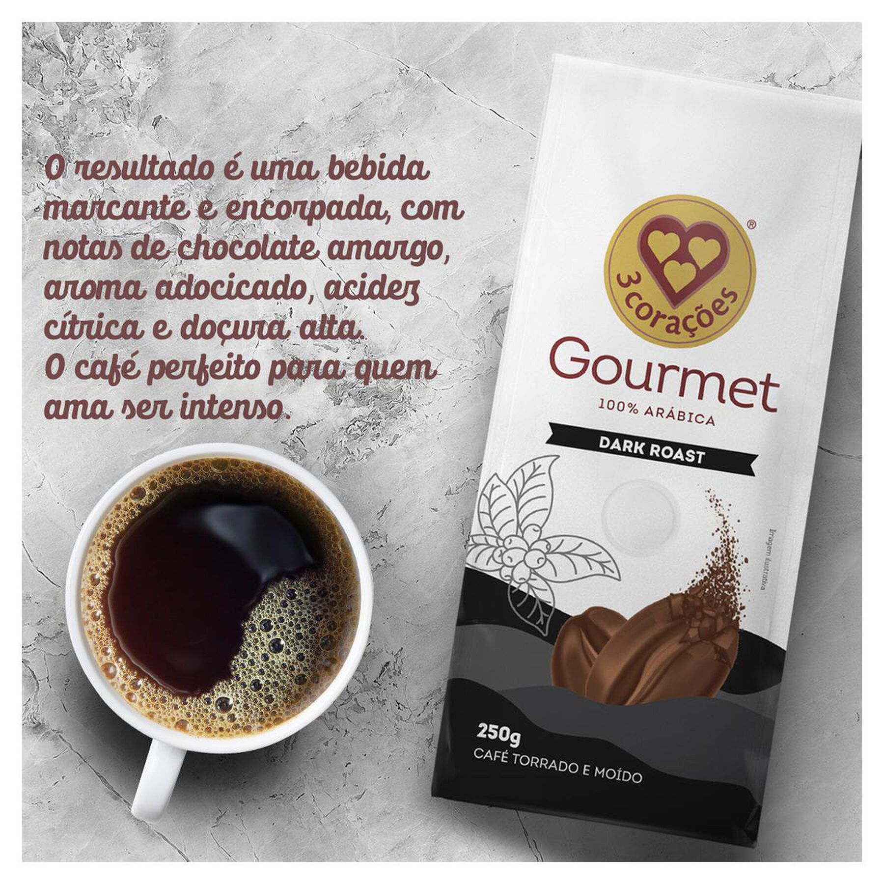 Caf&eacute; Torrado e Mo&iacute;do Dark Roast 3 Cora&ccedil;&otilde;es Gourmet Pacote 250g