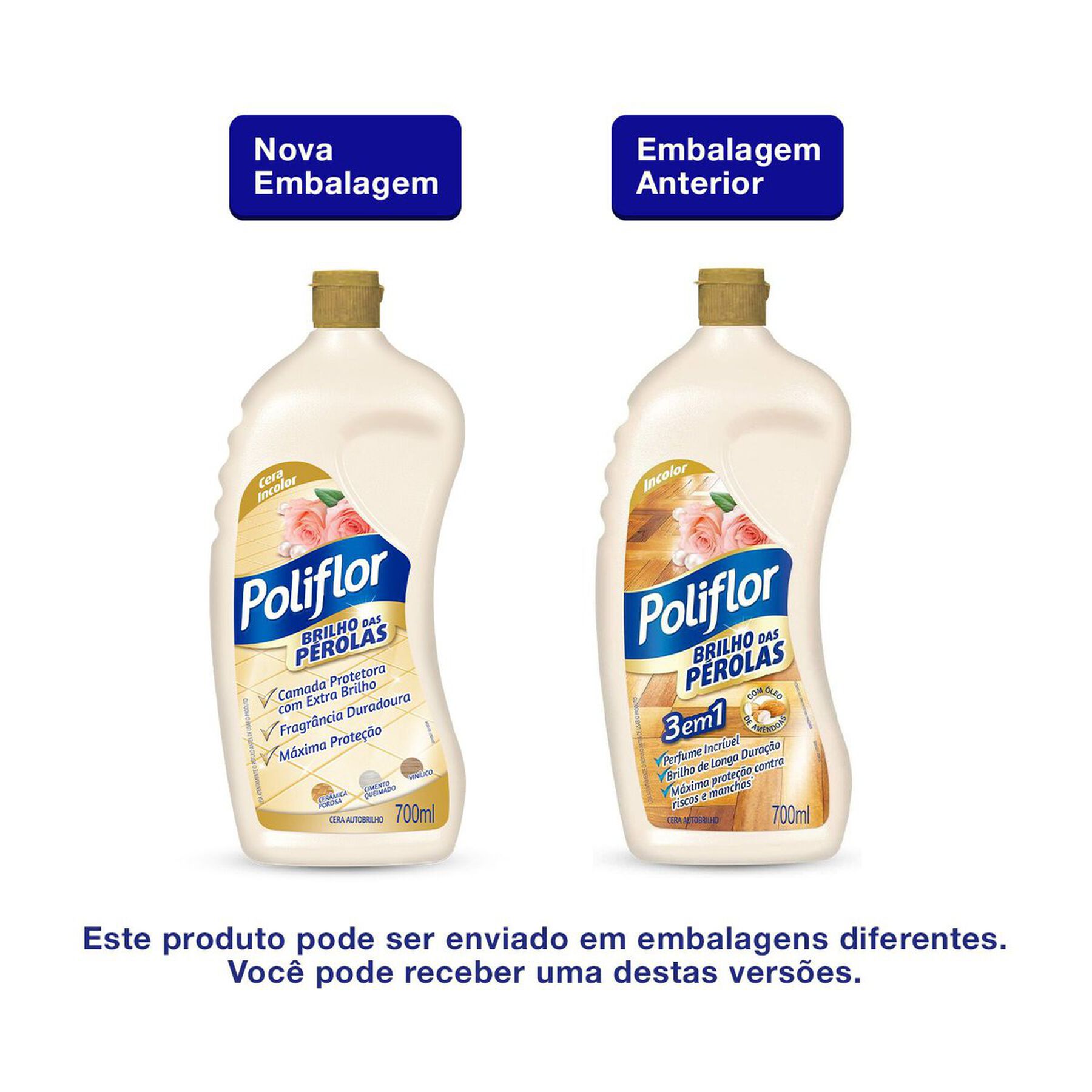 Cera Líquida Autobrilho Incolor Poliflor Brilho das Pérolas Squeeze 700ml
